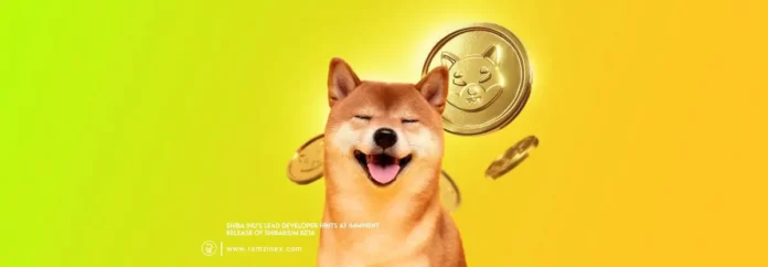 اخبار ارز دیجیتال - عرضه نسخه بتا شیباریوم اخبار ارز دیجیتال - عرضه نسخه بتا شیباریوم