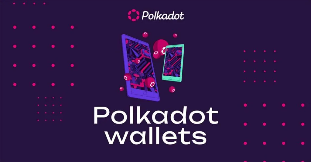 بهترین کیف پول های سخت افزاری و نرم افزاری برای نگهداری ارز دیجیتال پولکادات