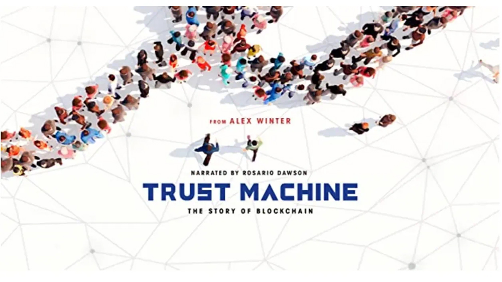 پوستر فیلم درباره  ارز دیجیتال با عنوان trust machine