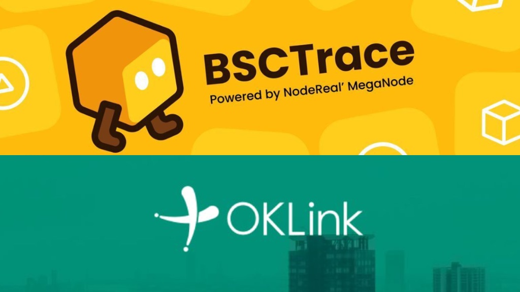 OKLink و BSCTrace، مرورگرهای دیگر شبکه BSC